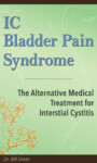 New Release of Book:    IC Bladder Pain Syndrome:  The Energy Science Approach